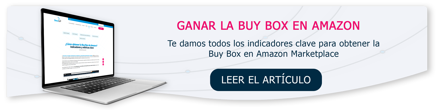 ¿Cómo obtener la Buy Box de Amazon? - BeezUP