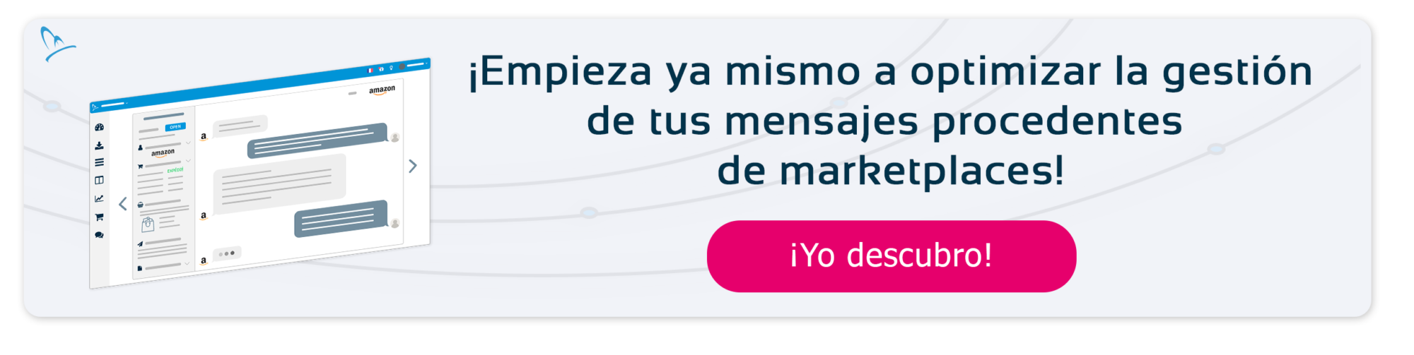 ¡Empieza ya mismo a optimizar la gestión de tus mensajes procedentes de marketplaces!