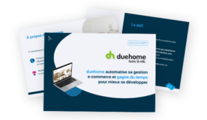 Success Story duehome Cas client duehome | BeezUP